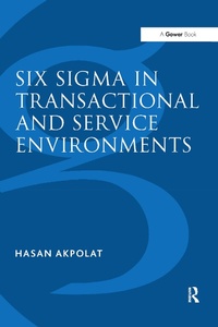 Abbildung von: Six Sigma in Transactional and Service Environments - Routledge