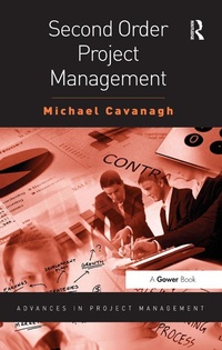 Enlarge image Cover: Second Order Project Management - Routledge