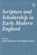 Cover: Scripture and Scholarship in Early Modern England - Routledge