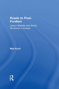 Cover: Roads to Post-Fordism - Routledge