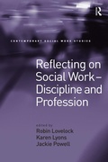 Cover: Reflecting on Social Work - Discipline and Profession - Routledge