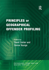 Enlarge image Cover: Principles of Geographical Offender Profiling - Routledge