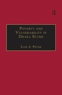 Cover: Poverty and Vulnerability in Dhaka Slums - Routledge