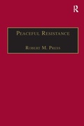 Cover: Peaceful Resistance - Routledge