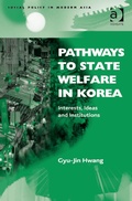 Cover: Pathways to State Welfare in Korea - Routledge