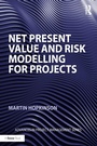 Cover: Net Present Value and Risk Modelling for Projects - Routledge