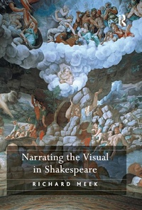 Enlarge image Cover: Narrating the Visual in Shakespeare - Routledge