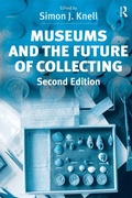 Cover: Museums and the Future of Collecting - Routledge