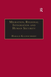 Enlarge image Cover: Migration, Regional Integration and Human Security - Routledge