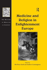Abbildung von: Medicine and Religion in Enlightenment Europe - Routledge