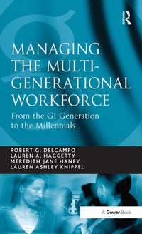Abbildung von: Managing the Multi-Generational Workforce - Routledge