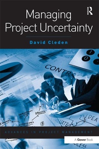 Enlarge image Cover: Managing Project Uncertainty - Routledge