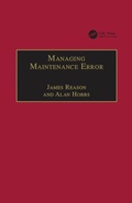 Cover: Managing Maintenance Error - CRC Press