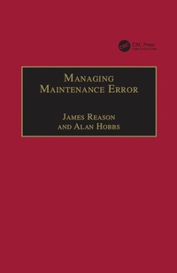 Enlarge image Cover: Managing Maintenance Error - CRC Press