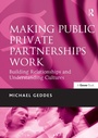 Cover: Making Public Private Partnerships Work - Routledge