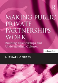 Enlarge image Cover: Making Public Private Partnerships Work - Routledge