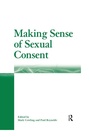 Cover: Making Sense of Sexual Consent - Routledge