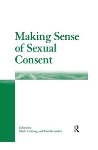 Enlarge image Cover: Making Sense of Sexual Consent - Routledge