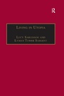 Cover: Living in Utopia - Routledge