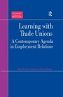 Cover: Learning with Trade Unions - Routledge