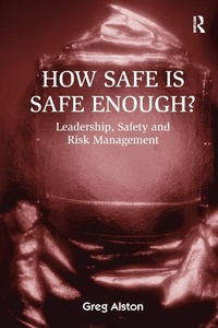 Abbildung von: How Safe is Safe Enough? - Routledge