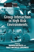 Cover: Group Interaction in High Risk Environments - Routledge