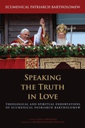 Cover: Speaking the Truth in Love - Fordham University Press