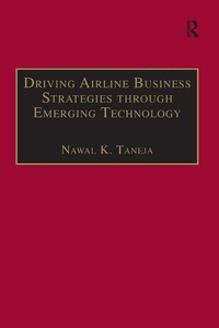 Abbildung von: Driving Airline Business Strategies through Emerging Technology - Routledge