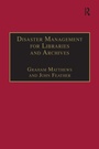 Cover: Disaster Management for Libraries and Archives - Routledge
