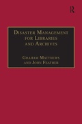 Cover: Disaster Management for Libraries and Archives - Routledge