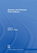 Cover: Dickens and Victorian Print Cultures - Routledge