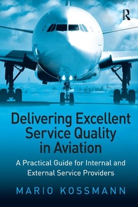 Abbildung von: Delivering Excellent Service Quality in Aviation - Routledge