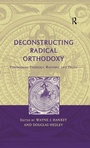 Cover: Deconstructing Radical Orthodoxy - Routledge