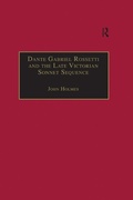 Cover: Dante Gabriel Rossetti and the Late Victorian Sonnet Sequence - Routledge