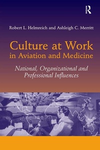 Abbildung von: Culture at Work in Aviation and Medicine - Routledge