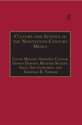 Cover: Culture and Science in the Nineteenth-Century Media - Routledge