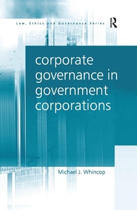 Abbildung von: Corporate Governance in Government Corporations - Routledge
