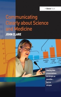 Abbildung von: Communicating Clearly about Science and Medicine - Routledge