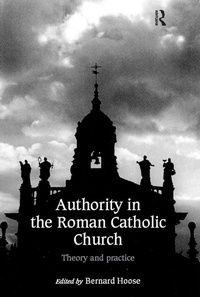 Abbildung von: Authority in the Roman Catholic Church - Routledge
