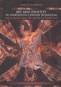 Cover: Art and Identity in Thirteenth-Century Byzantium - Routledge