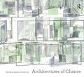 Cover: Architectures of Chance - Routledge