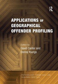 Enlarge image Cover: Applications of Geographical Offender Profiling - Routledge