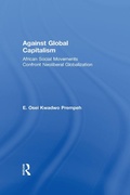 Cover: Against Global Capitalism - Routledge