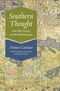 Cover: Southern Thought and Other Essays on the Mediterranean - Fordham University Press