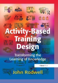 Enlarge image Cover: Activity-Based Training Design - Routledge