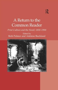 Enlarge image Cover: A Return to the Common Reader - Routledge