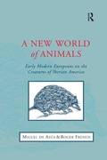 Cover: A New World of Animals - Routledge