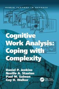 Enlarge image Cover: Cognitive Work Analysis: Coping with Complexity - CRC Press