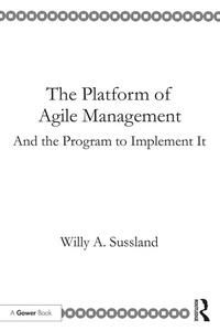 Abbildung von: The Platform of Agile Management - Routledge