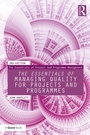 Cover: The Essentials of Managing Quality for Projects and Programmes - Routledge